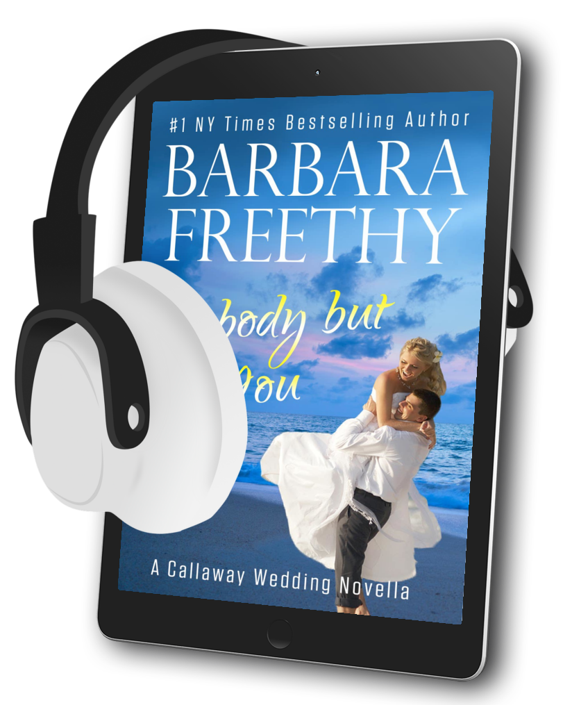 Nobody But You (A Callaway Wedding Novella)