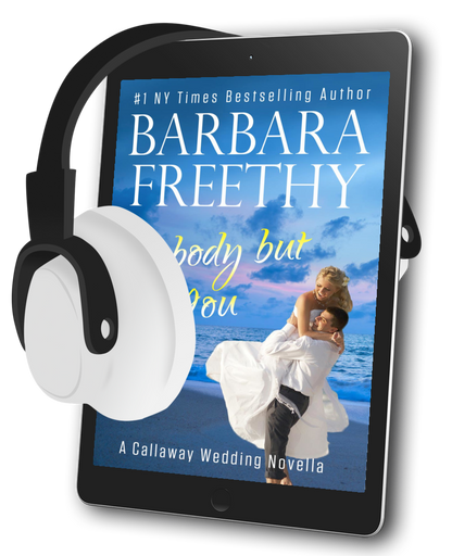 Nobody But You (A Callaway Wedding Novella)